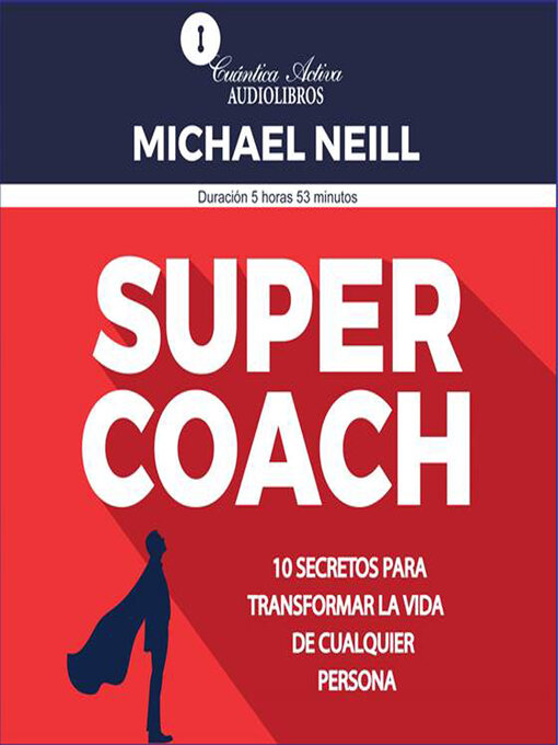 Title details for Super coach by Michael Neill - Available